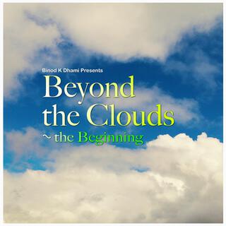 Beyond the Clouds ~ the Beginning cover art