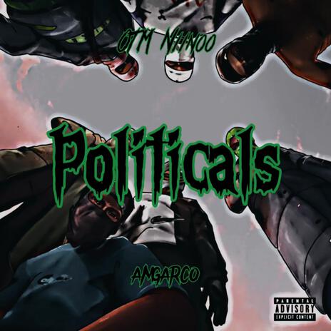 Politicals ft. Otm niinoo cover art