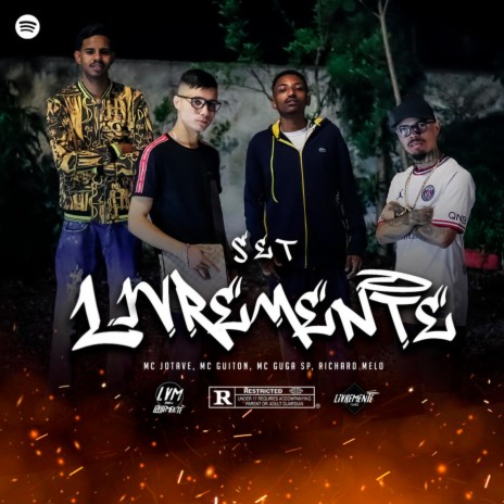 SET LIVREMENTE ft. Mc JotaVe, Mc Guiton, Mc Guga SP & Richard Melo cover art