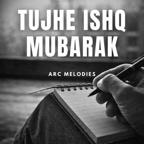 Tujhe Ishq Mubarak cover art