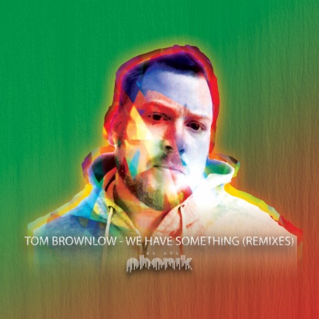 We Have Something (Samuel Abello Remix) cover art