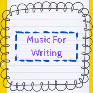 Relaxing Writing Music For Essays (Writing Music For Papers Songs & Stories)