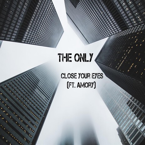 Close Your Eyes ft. Amory cover art