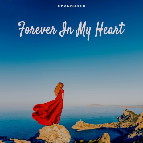 Forever In My Heart (60 sec version) cover art