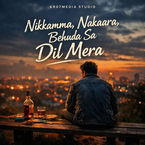 Nikkamma, Nakaara, Behuda Sa Dil Mera cover art
