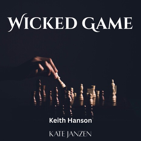 Wicked Games ft. Kate Janzen cover art