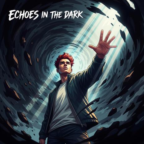 Echoes In The Dark