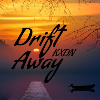Drift Away cover art