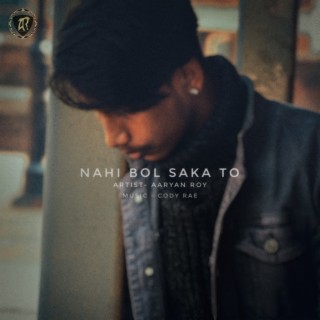 Nahi Bol Saka To cover art