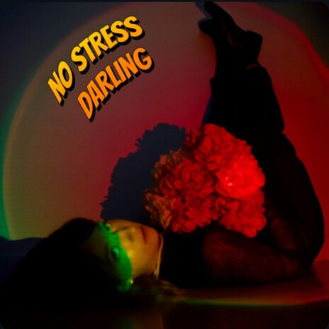 No Stress Darling cover art