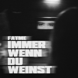 Immer Wenn Du Weinst cover art