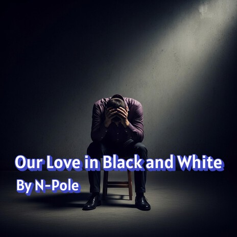 Our Love in Black and White cover art