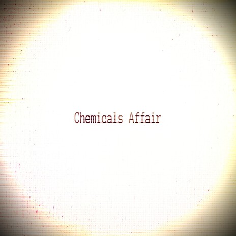 Chemicals Affair cover art