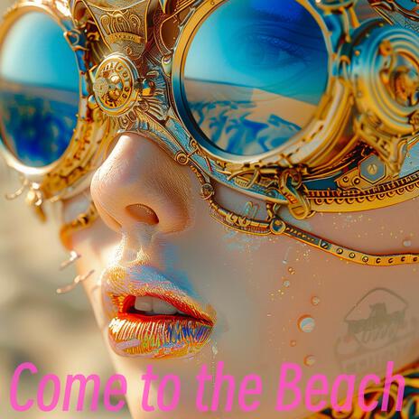Come to the Beach (short club cut) ft. PhilPhilDaub