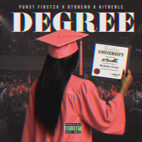 She got her degree ft. OT9 BENO & Kit Rebel cover art