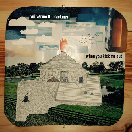 when you kick me out ft. Blackmer cover art