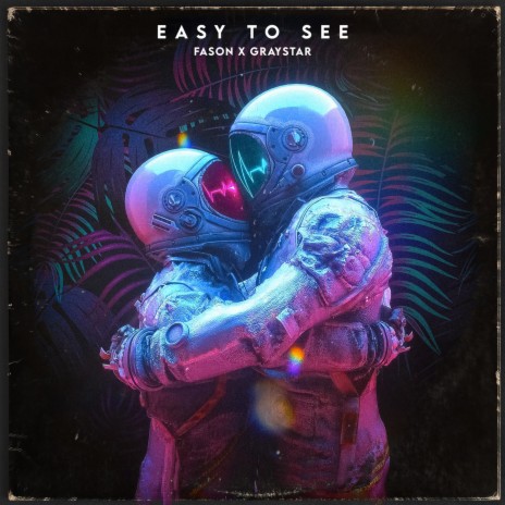 Easy To See ft. Fason cover art
