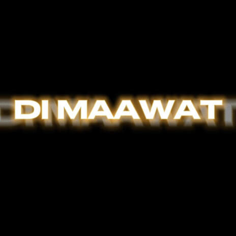 DI MAAWAT ft. Julzeey & DJ Smith cover art