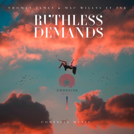 Ruthless Demands ft. Mac Willsy & JNR cover art