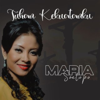 Tuhan Kekuatanku