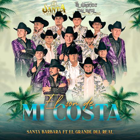 El Son de mi Costa ft. El Grande del Real