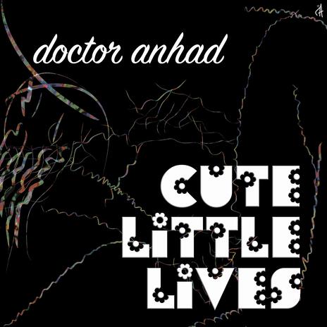 Cute Little Lives