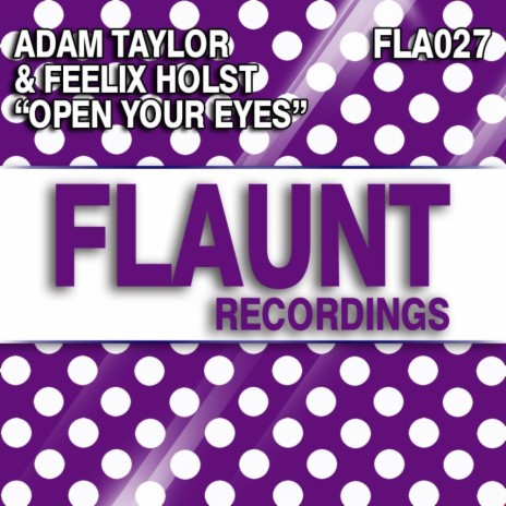 Open Your Eyes (Original Mix) ft. Feelix Holst cover art