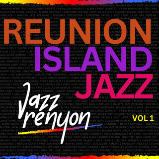 Jazzrenyon Reunion Island Jazz, Vol 1