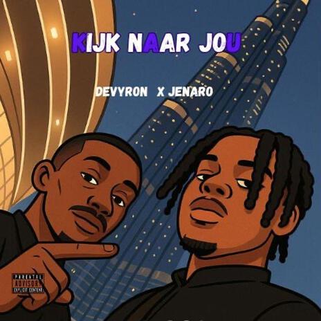 Kijk Naar Jou ft. Devyron cover art