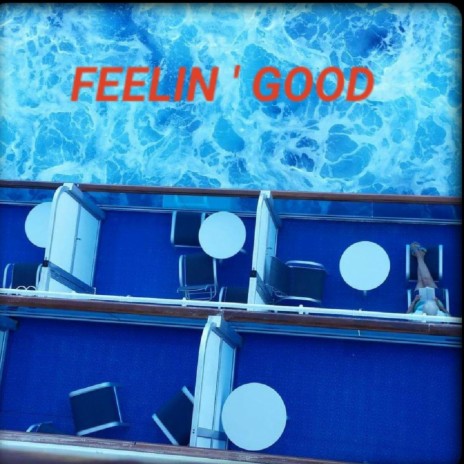 Feelin’ Good cover art