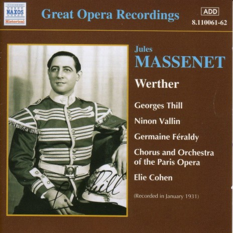 Werther, Act I - Mon ame a reconnu votre ame ft. Ninon Vallin, Paris National Opera Chorus, Paris National Opera Orchestra & Elie Cohen cover art
