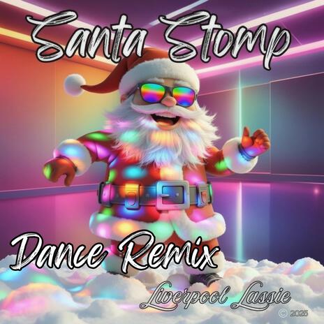 Santa Stomp (UK Hard House Remix) cover art