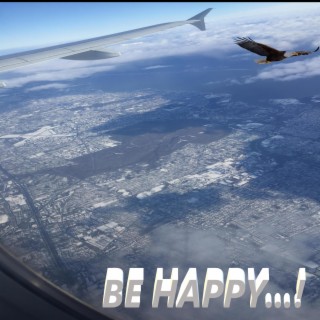 BE HAPPY...! cover art
