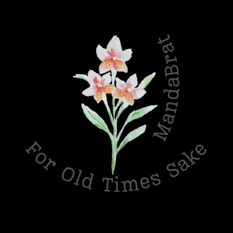 For Old Times Sake cover art