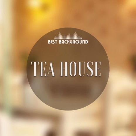 Tea House