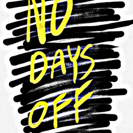 No Dayz Off ft. Deezy & Kayflow cover art