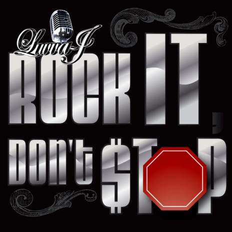 Rock It, Don't Stop