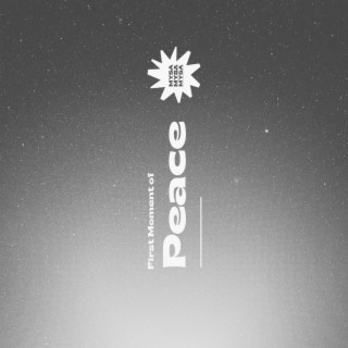 First Moment of Peace cover art