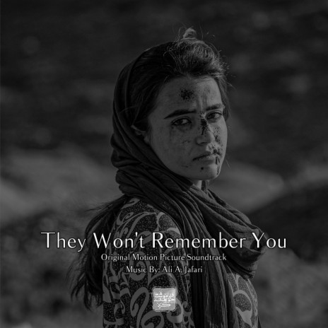 They Won't Remember You (Original Motion Picture Soundtrack)
