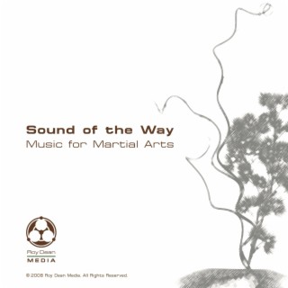 Sound of the Way: Music for Martial Arts