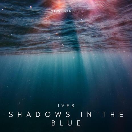Shadows in the Blue cover art