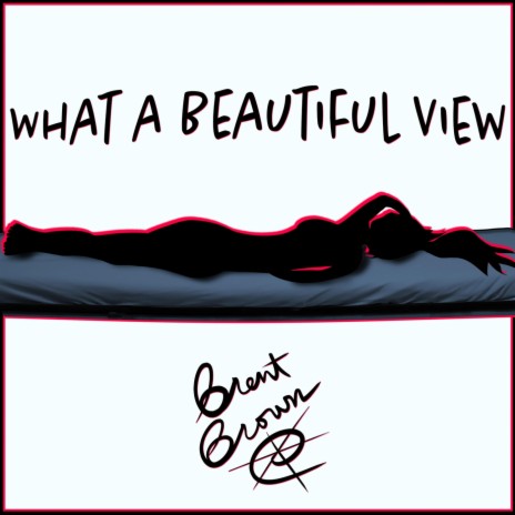 What a Beautiful View cover art