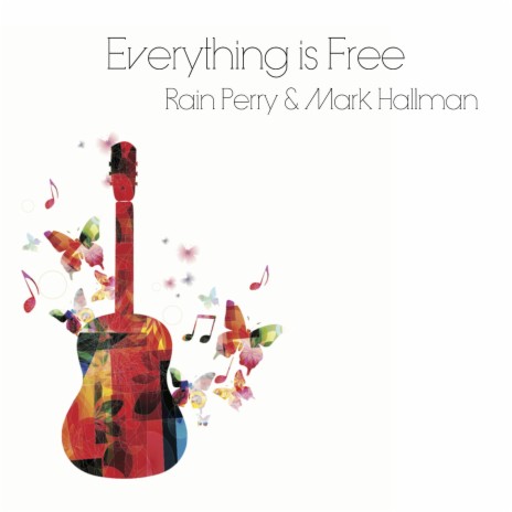 Everything Is Free ft. Mark Hallman cover art
