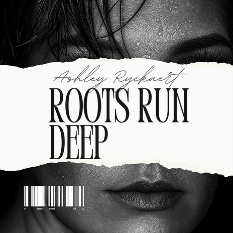 Roots Run Deep