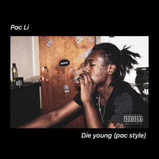 die young (pac style) cover art