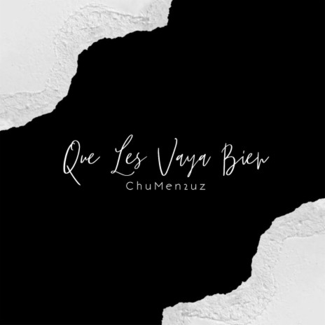Que Les Vaya Bien cover art