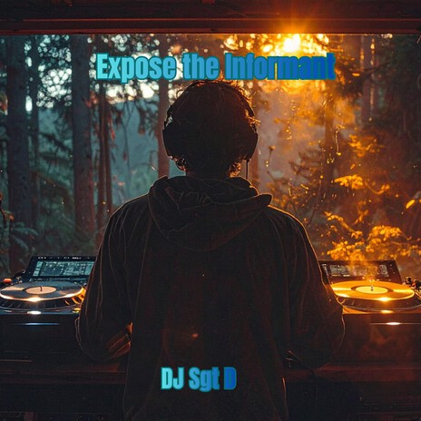 EXPOSE THE INFORMANT cover art