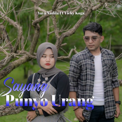 Sayang Punyo Urang ft. Vicky Koga cover art