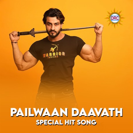 Pailwaan Daavath Special Hit Song cover art