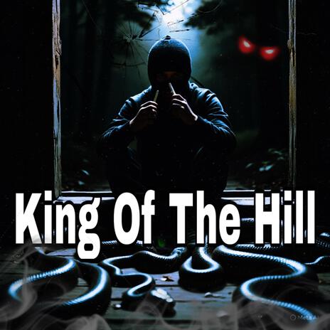 King Of The Hill ft. Fsg Monxho & El Cinc cover art